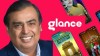 முகேஷ் அம்பானியின் அடுத்த மெகா திட்டம்.. Glance நிறுவனத்தில் முதலீடு..?!